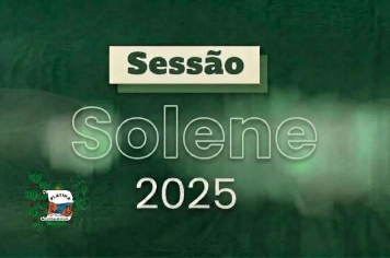 2ª Sessão Solene - 2025
