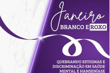 Janeiro Branco e Roxo